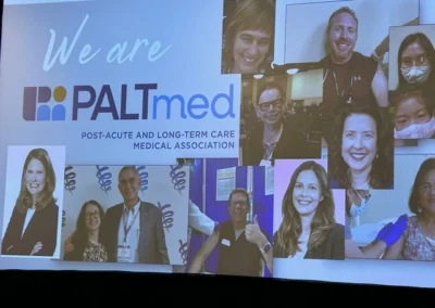 Oregon Geriatrics Society 2025 Conference - "We Are PALTmed" (Post-Acute and Long-Term Care Medical Association) surrounded by a collage of staff on a screen
